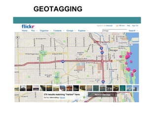 Image from http://flickr.com/photos/aaronescobar/2633772161/ 7.  DOCUMENTING  THE  PLANET! GEOTAGGING 