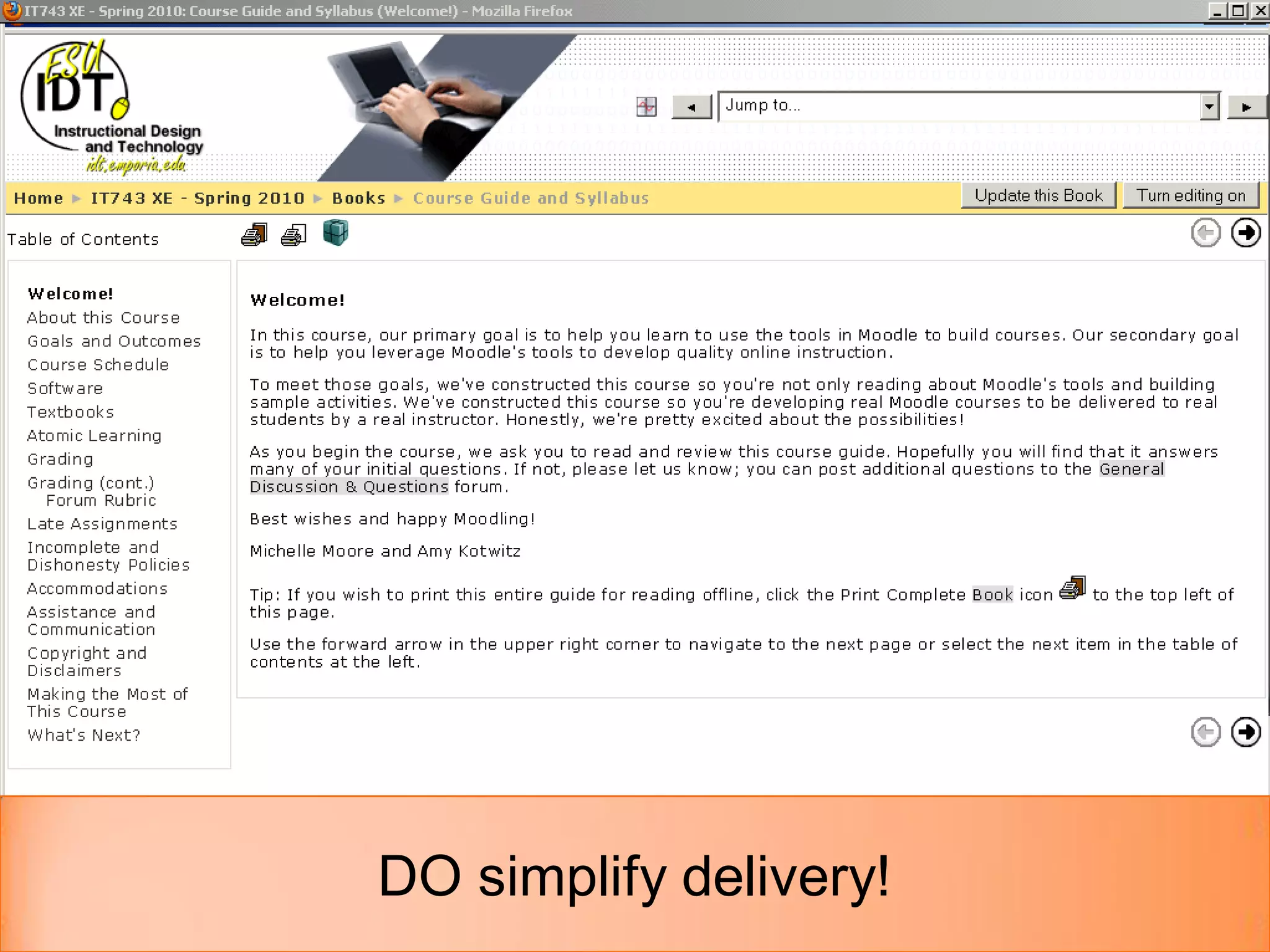 DO simplify delivery!