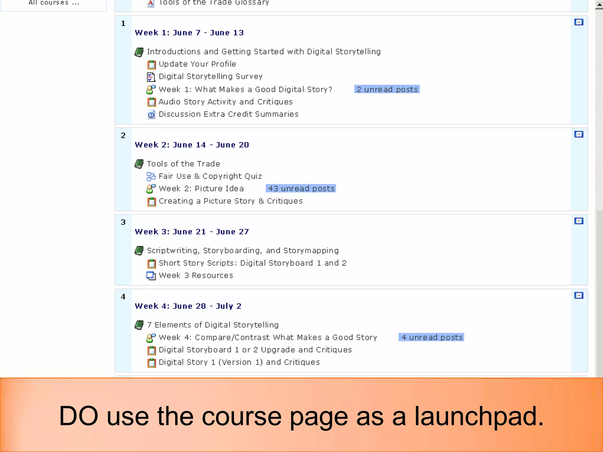 DO use the course page as a launchpad.