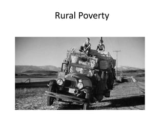 Rural Poverty
 