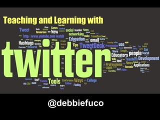 Teaching and Learning with @debbiefuco 