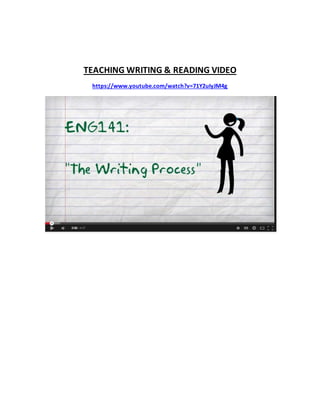 TEACHING WRITING & READING VIDEO
https://www.youtube.com/watch?v=71Y2uIyJM4g
 