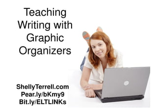 Teaching Writing With Graphic Organizers