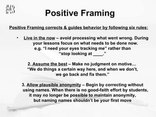 Postive Framing Examples Teach like a champion chapt.s 7, 8 and 9 | PPT