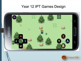 Year 12 IPT Games Design
 
