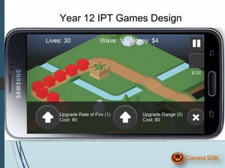 Year 12 IPT Games Design
 