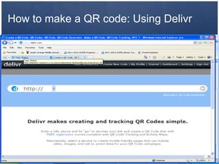 How to make a QR code: Using Delivr
 