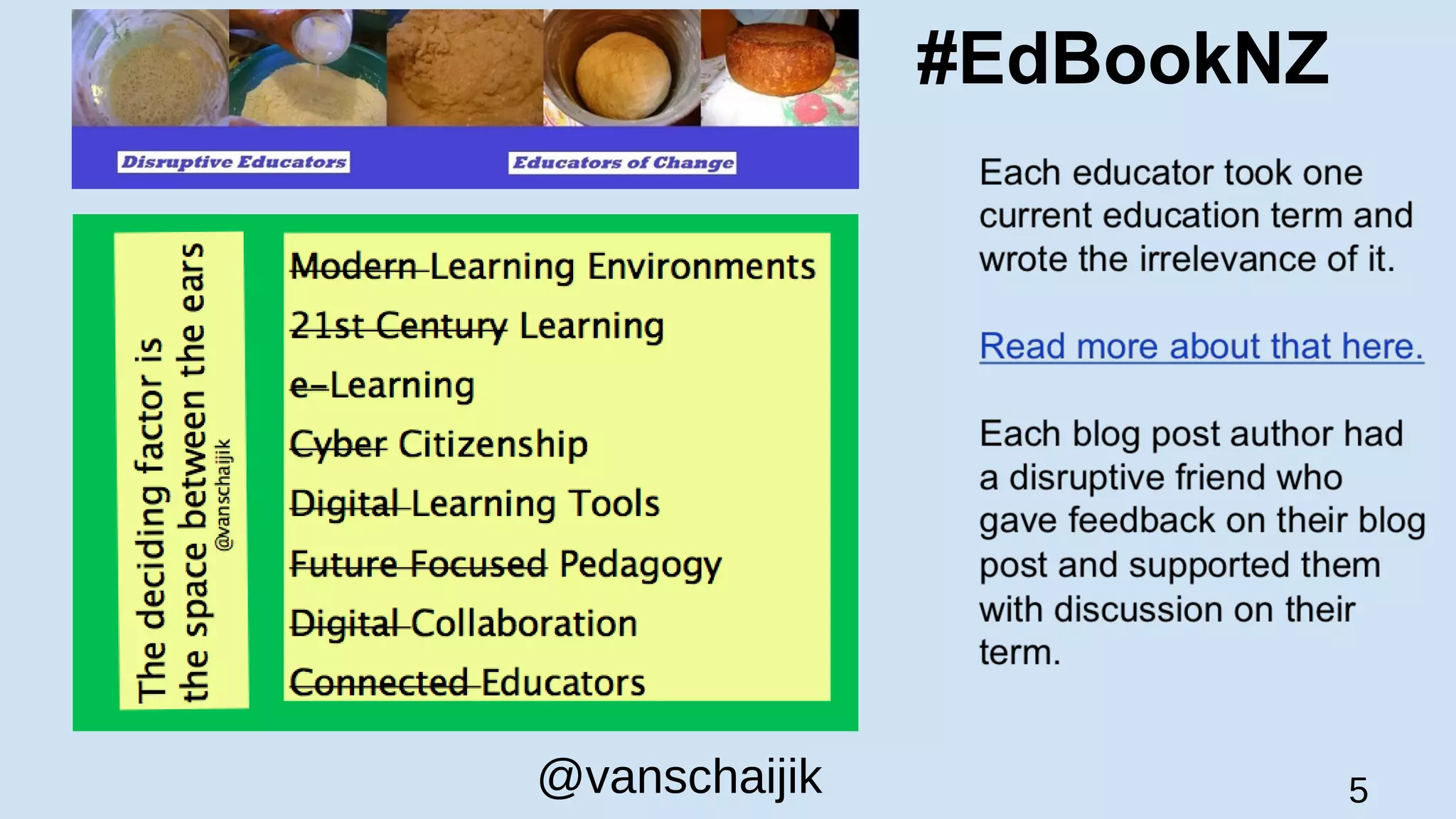 #EdBookNZ
@vanschaijik 5
 