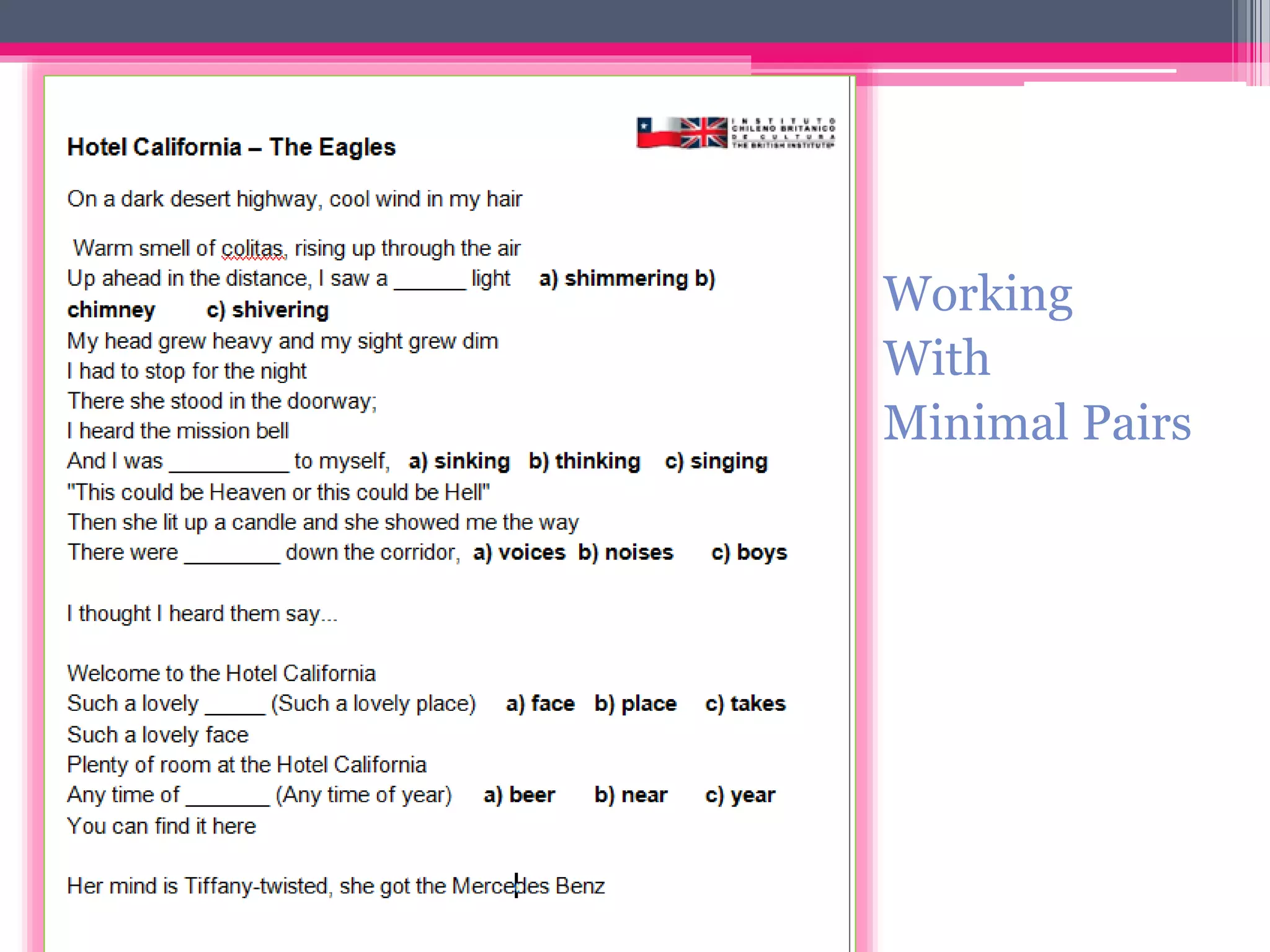 Working 
With 
Minimal Pairs 
 