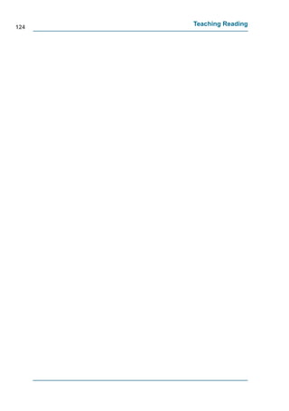 124
      Teaching Reading
 