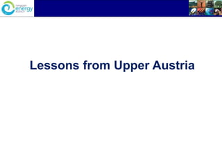 Lessons from Upper Austria
 