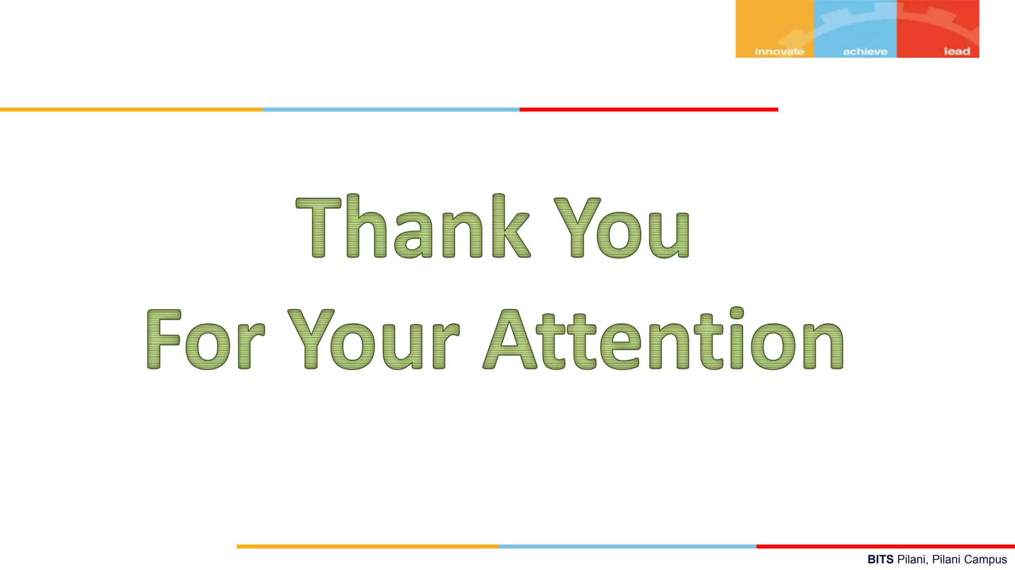 BITS Pilani, Pilani Campus
 