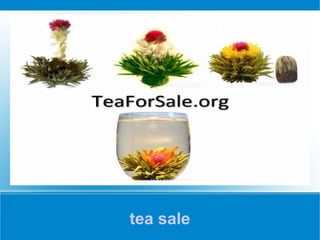 tea sale 
