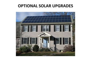OPTIONAL SOLAR UPGRADES 