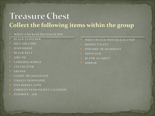 WHITE AND BLUE REYNOLDS PEN BLACK CLUTCHER IDEA SIM CARD HAIR BRUSH BLACK BELT AIBS TIE SAMGUNG MOBILE CALCULATOR ERASER CANDY OR CHOCOLATE TODAYS NEWSPAPER FIVE RUPEES NOTE CURRENT YEAR POCKET CALENDER PENDRIVE - 2GB WRIST WATCH WITH BLACK STRIP BROWN VALLET PERFUME OR DEODRANT TIFFIN BOX BLANK A4 SHEET MIRROR 