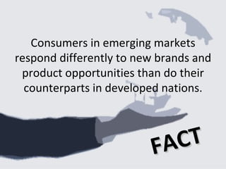 Consumer Behavior In Emerging Markets Ppt Consumer Behavior In Emerging Markets Ppt