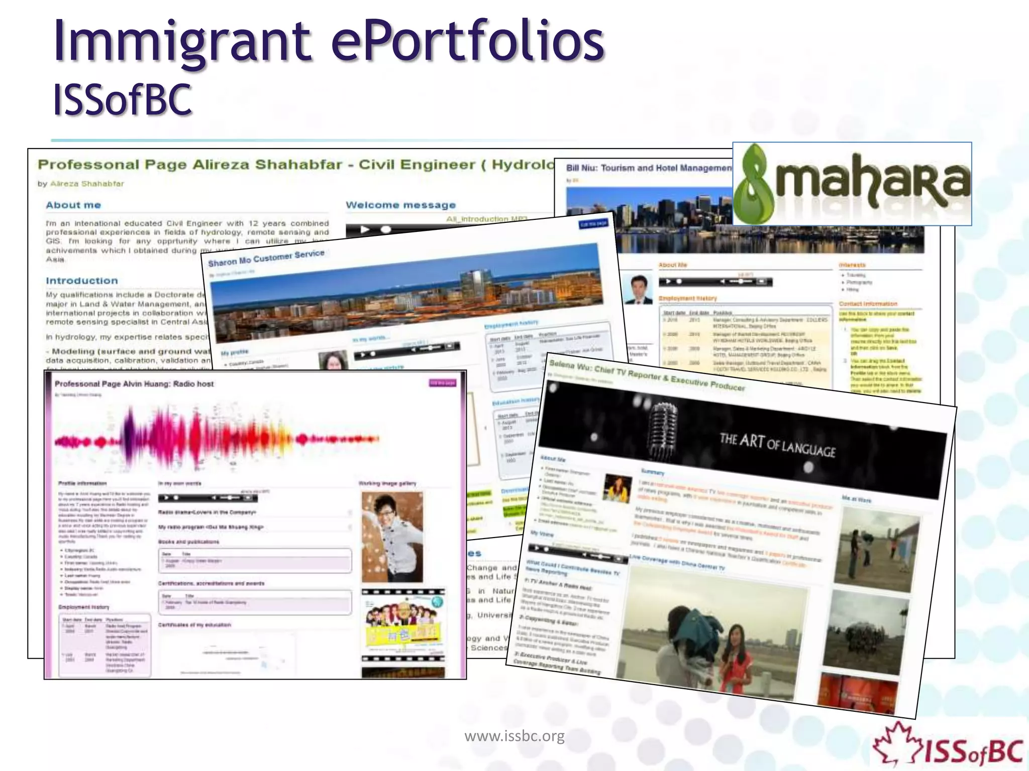 Immigrant ePortfolios
ISSofBC
www.issbc.org
 