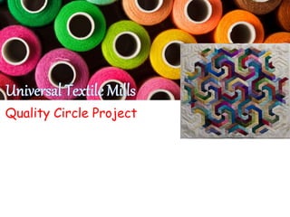 Quality Circle Project
 