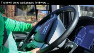 Internationaler Controller Verein eV | www.icv-controlling.com| international work group | 2020 |
There will be no work places for drivers ...
 