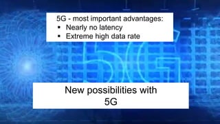 Internationaler Controller Verein eV | www.icv-controlling.com| international work group | 2020 |
New possibilities with
5G
5G - most important advantages:
 Nearly no latency
 Extreme high data rate
 