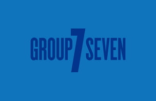 7
GROUP SEVEN
 
