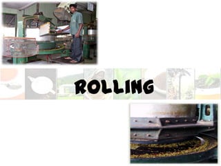 Rolling
 