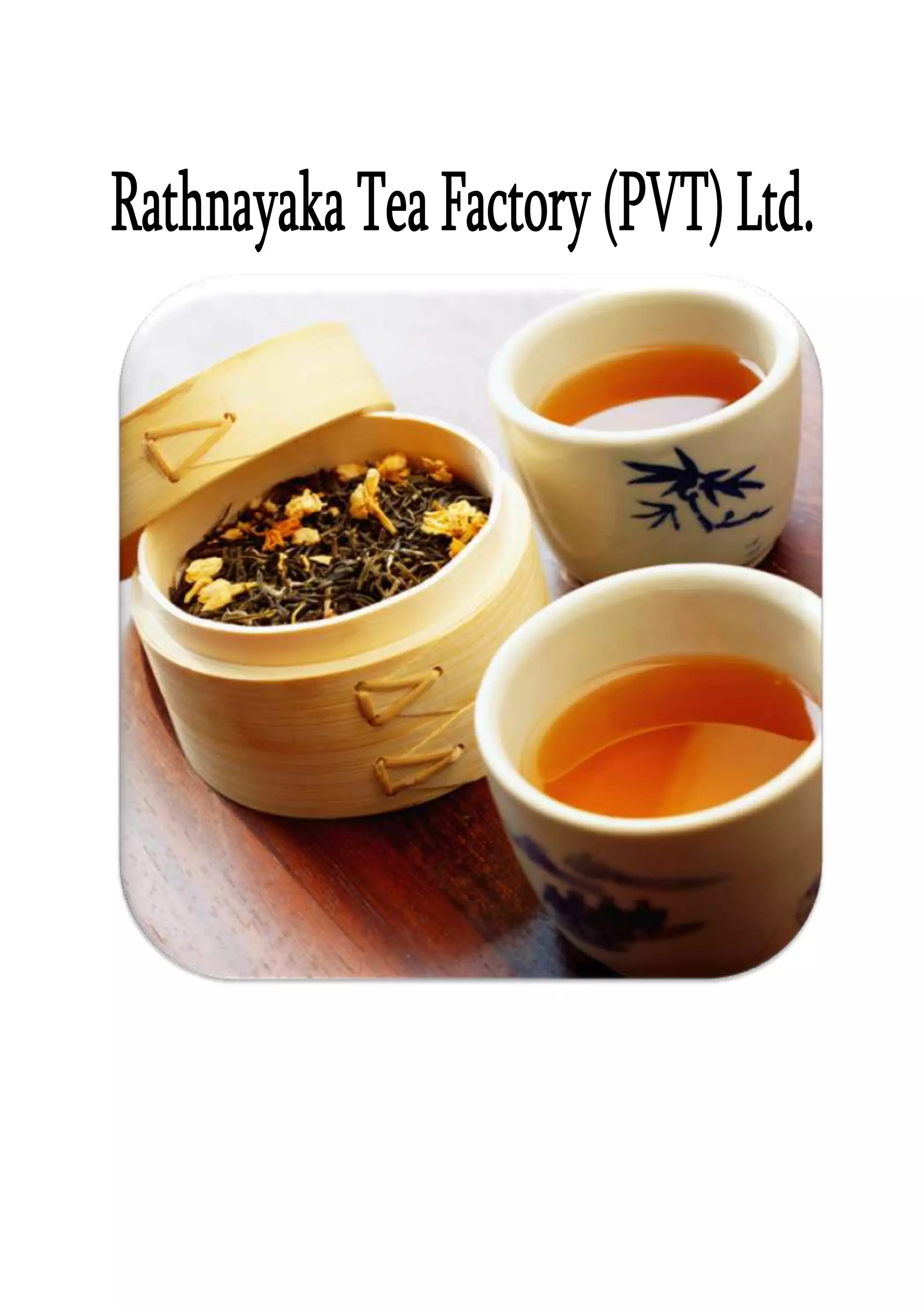 Tea manufacturing process part 1 | DOCX