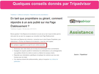 Source : Tripadvisor
Quelques conseils donnés par Tripadvisor
 