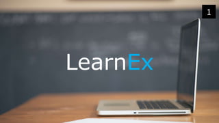 LearnEx
1
 