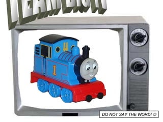 TEAM BIG TV DO NOT SAY THE WORD!   