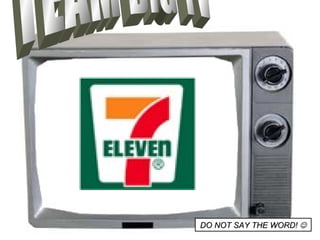 TEAM BIG TV DO NOT SAY THE WORD!   