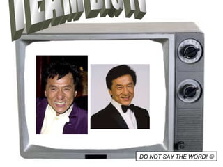 TEAM BIG TV DO NOT SAY THE WORD!   