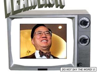 TEAM BIG TV DO NOT SAY THE WORD!   