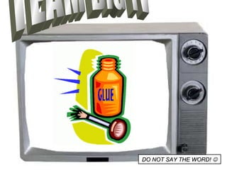 TEAM BIG TV DO NOT SAY THE WORD!   