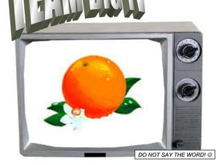 TEAM BIG TV DO NOT SAY THE WORD!   