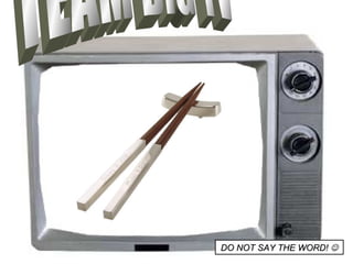 TEAM BIG TV DO NOT SAY THE WORD!   