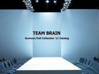 Summer/Fall Collection ‘11 Catalog 
