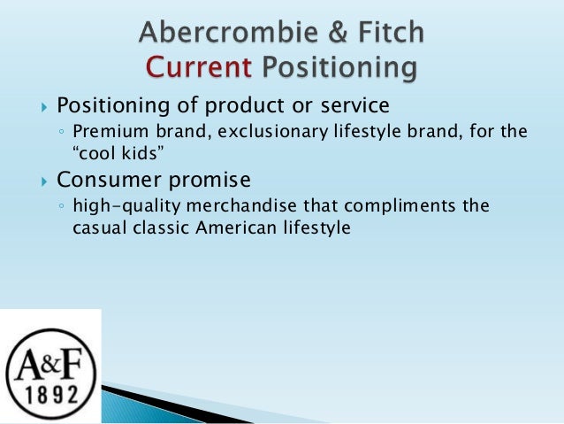 Abercrombie and Fitch Brand Management
