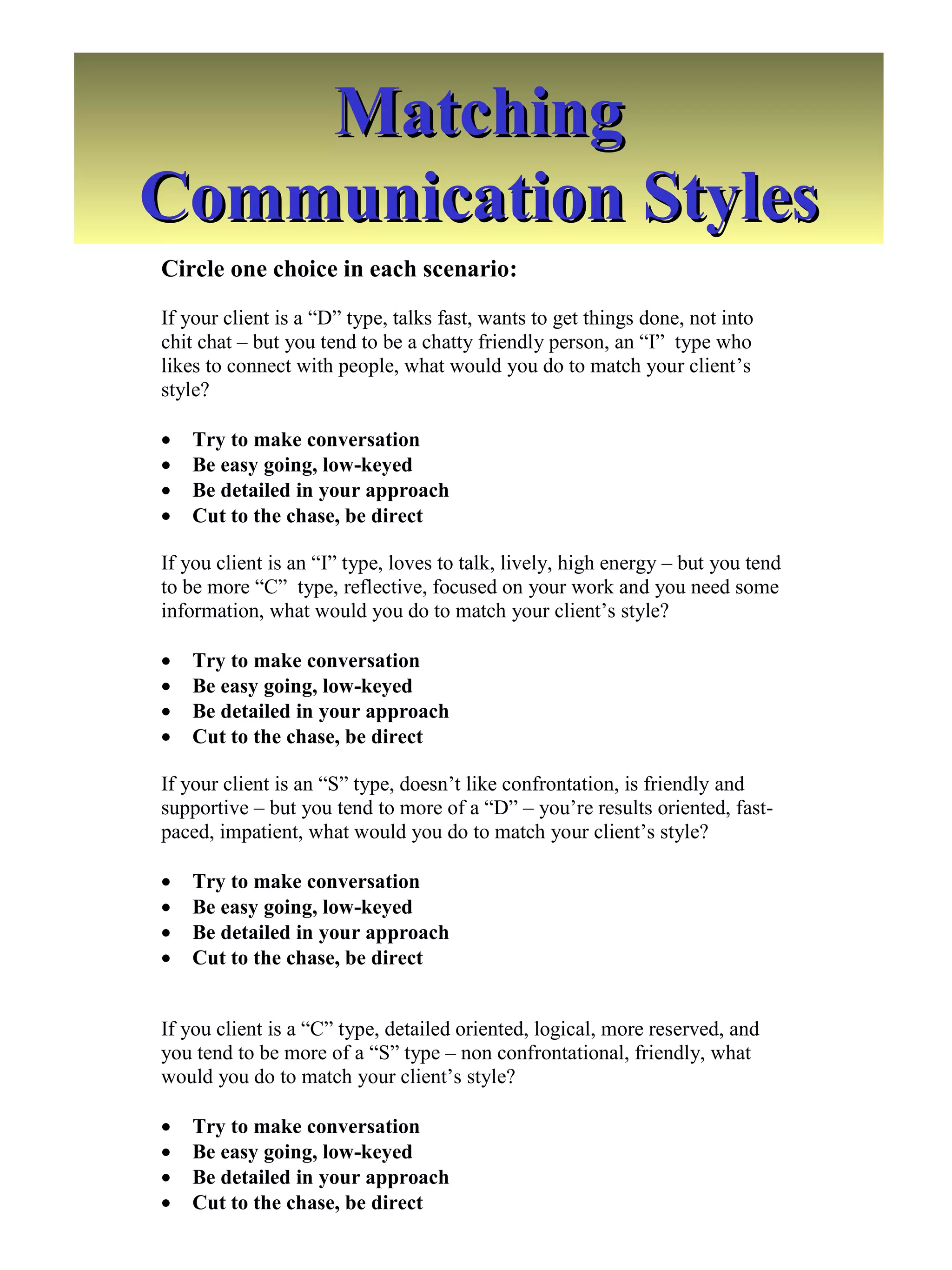 Matching Communication Styles 
