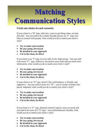 Matching Communication Styles 