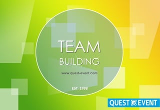 Организации тимбилдингов - Quest Event