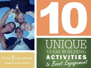 10 Unique Team Building Activities to Boost Engagement