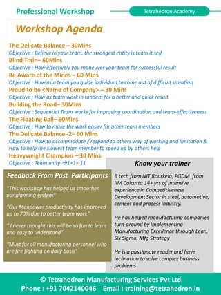Team Building 1-Day Out-bound Workshop by Tetrahedron | PDF