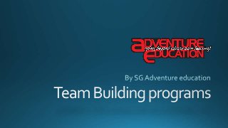 Basic Team building programs in Singapore