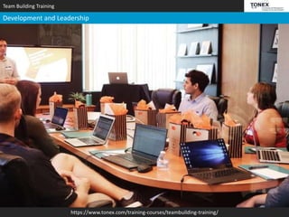 Most Effective Team Building Training - Tonex Training | PPTX