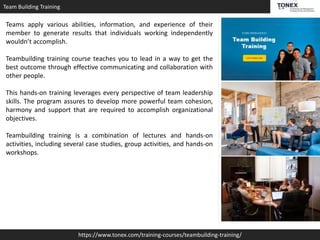 Most Effective Team Building Training - Tonex Training | PPTX