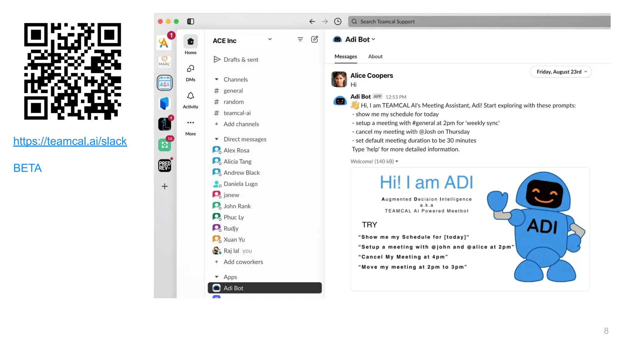DEMO
8
https://teamcal.ai/slack
BETA
 