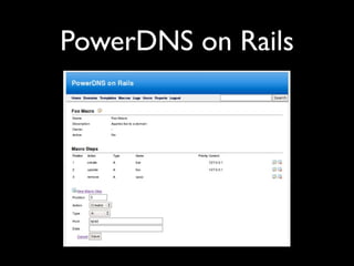 PowerDNS on Rails
 