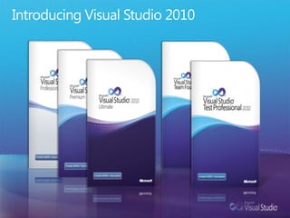 Introducing Visual Studio 2010