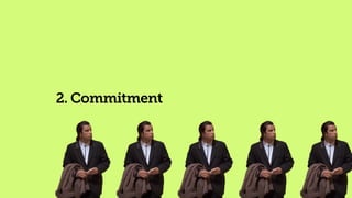 2. Commitment
 